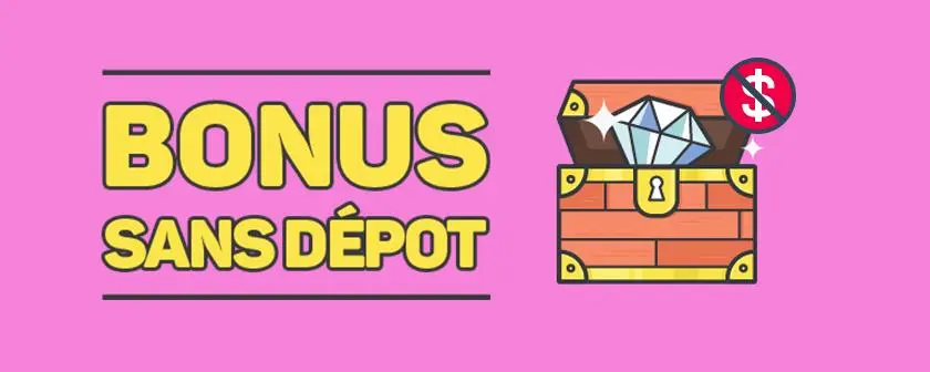 🎁 Bonus Sans Dépôt – Jouez Gratuitement et Gagnez Réellement – Top 10 + Avantages Complets